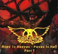 Aerosmith : Road to Heaven - Paved in Hell - Part 1